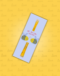 Valentine’s Honey Stick Cards – Bee-loved Sweet Treats